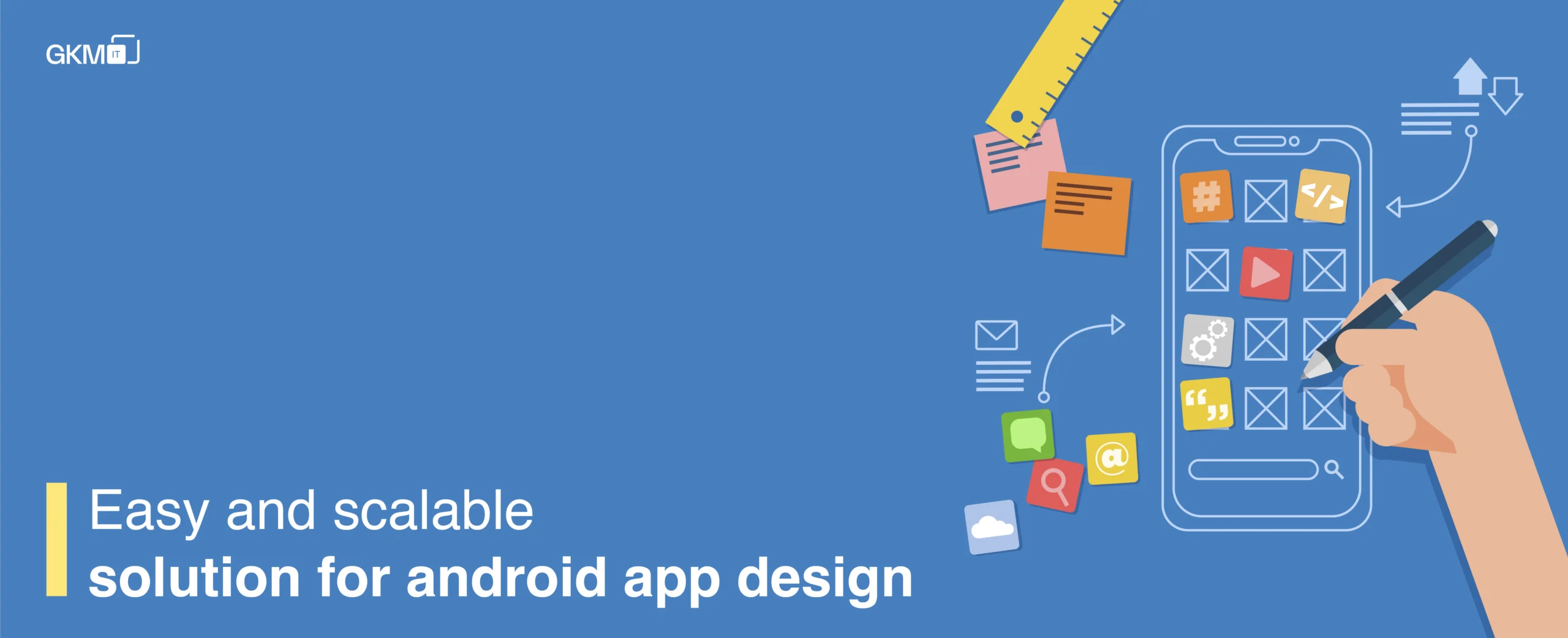 Easy and scalable solution for android app design