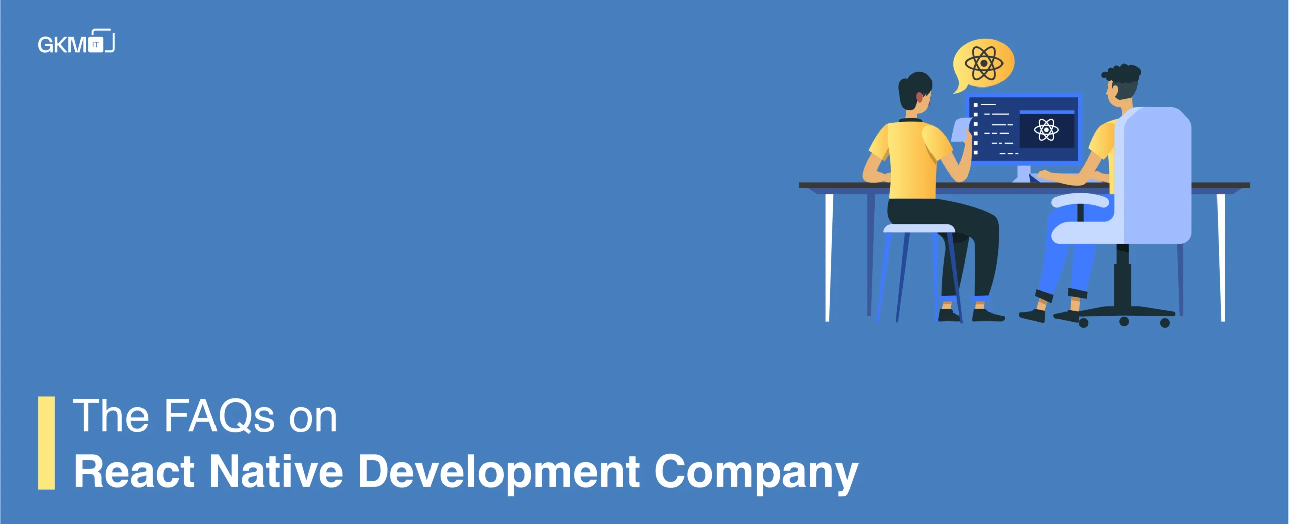 The FAQs on React Native Development Company