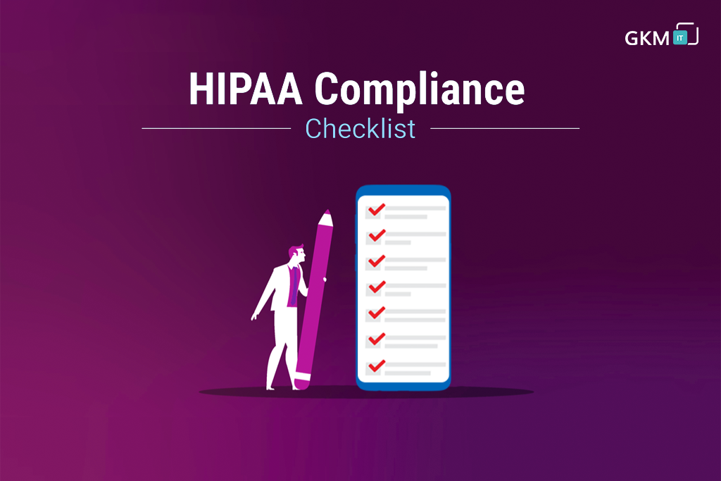 Complete HIPAA Compliance Checklist For Your Software Product