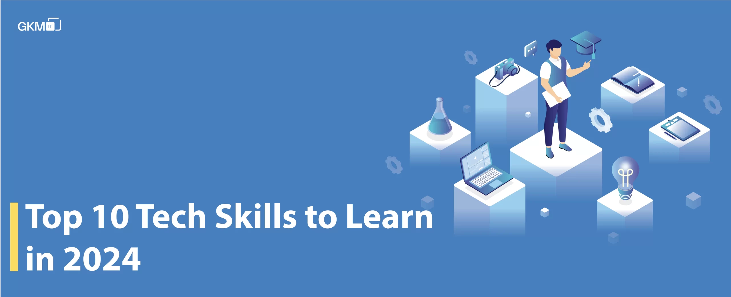 Top 10 Tech Skills to Learn in 2024_Banner