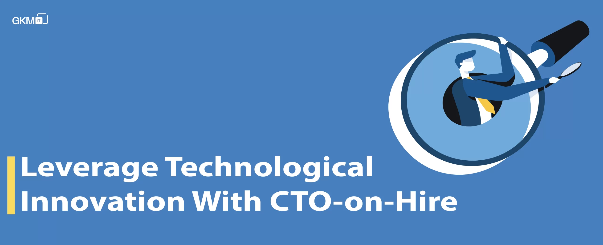 Leverage tech innovation with CTO_banner