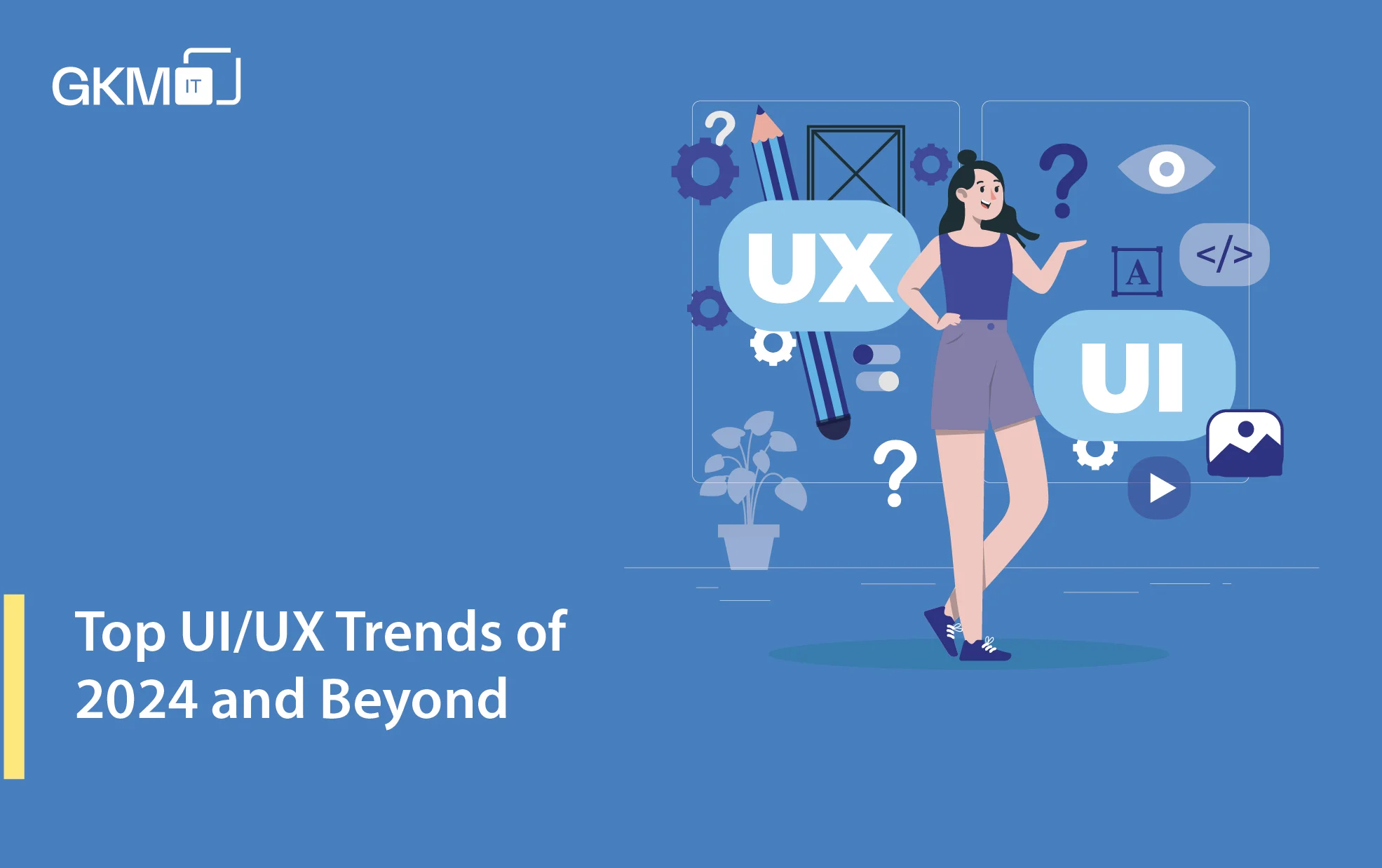 Top UI/UX Design Trends Of 2024 and Beyond