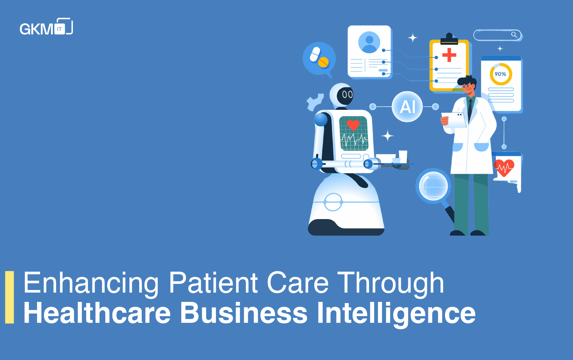 Enhancing Patient Care Through Healthcare Business Intelligence