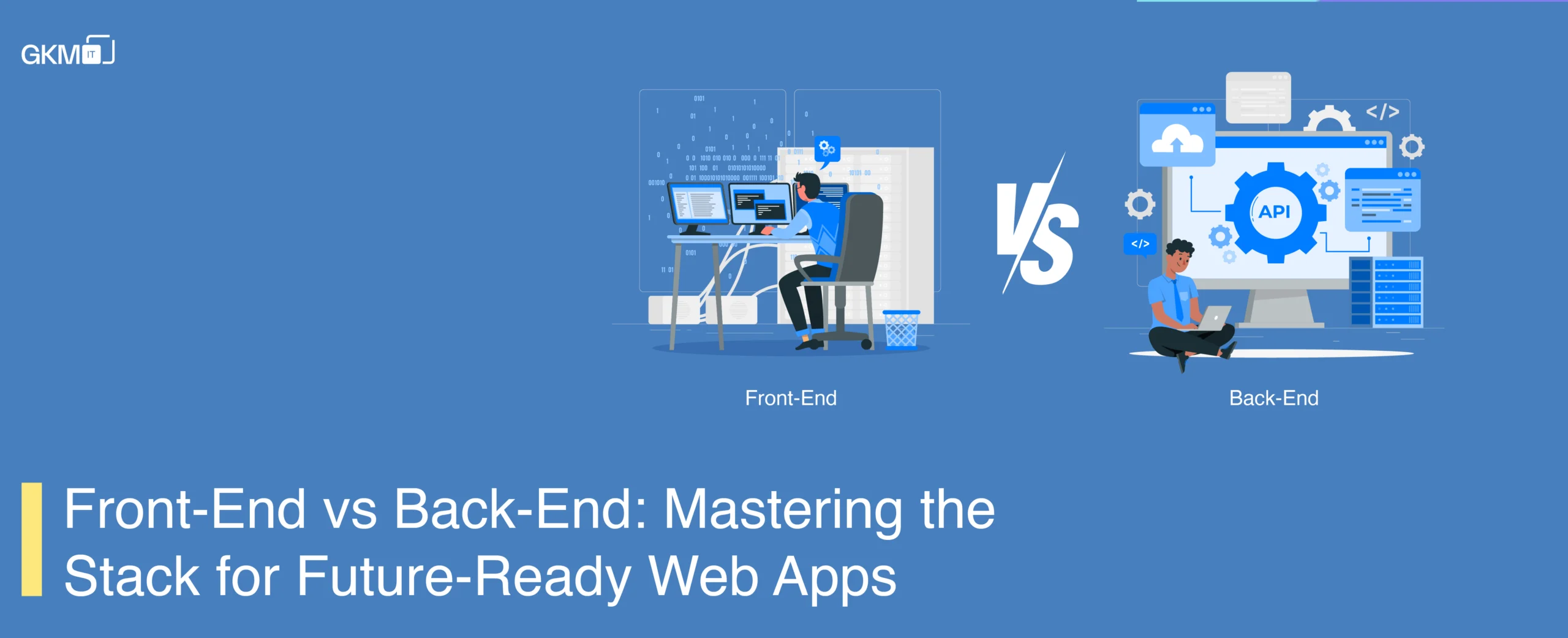 Understanding Front-End and Back-End